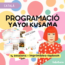 Cargar imagen en el visor de la galería, Yayoi Kusama - Programació CATALÀ
